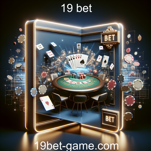 O Fascinante Mundo do Poker em 19 Bet